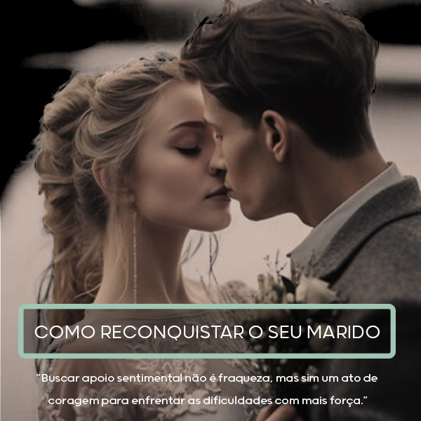 COMO-RECONQUISTAR-O-SEU-MARICO-CAPA-HORMART Como reconquestar meu marido